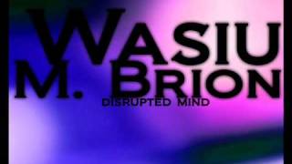 Wasiu M. Brion - Disrupted Mind (A Tribute To Madlib)