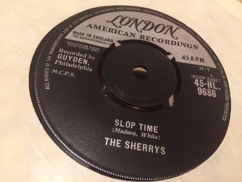 Slop Time ~ The Sherrys
