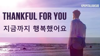 [SUB ITA] NU'EST W (Baekho Solo) - Thankful for you / 지금까지 행복했어요
