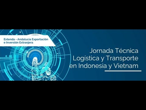 , title : 'JORNADA TÉCNICA "Logística y Transporte en Indonesia y Vietnam"'