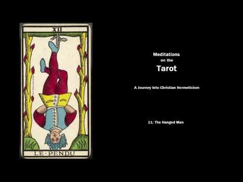 Letter XII, The Hanged Man, p.3 - Meditations on the Tarot: A Journey into Christian Hermeticism