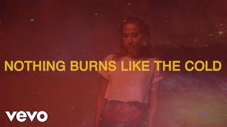 Snoh Aalegra - Nothing Burns Like The Cold (Lyric Video) ft. Vince Staples