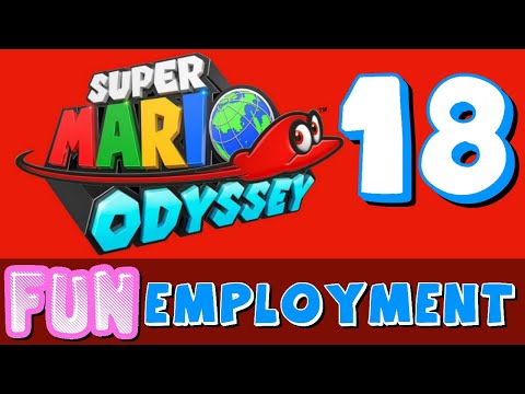 Super Mario Odyssey pt. 18 | A Very Low Effort "Your Mom" Joke | FUNemployment