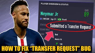 HOW TO FIX "SUBMITTED A TRANSFER REQUEST" BUG in CAREER MODE - FIFA 21