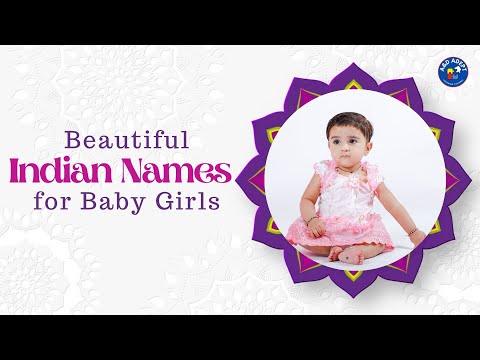 Top 20 Most Beautiful Indian Names for Baby Girls (Best Baby Girl Names of Indian Origin)