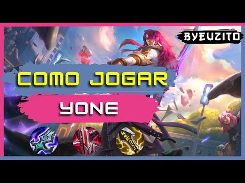 [YONE MID] COMO JOGAR DE YONE | GAMEPLAY EXPLICATIVA | League of Legends