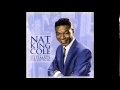 Nat King Cole - Who's Sorry Now
