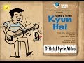 Download Kyun Hai Gajendra Verma Vikram Singh Lyric Video Mp3 Song