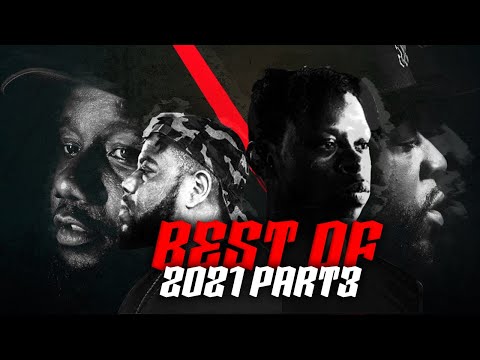 BEST BATTLE RAP MOMENTS OF 2021 (PART 4)