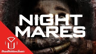 Hard 808 Trap Beat &quot;MaxMillionBeatz - Nightmares&quot; (xSaruBeatz)