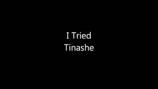 I Tried - Tinashe (Lyrics)