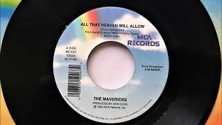 All That Heaven Will Allow , The Mavericks , 1995