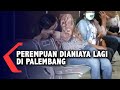 Perempuan Dianiaya Lagi Di Palembang
