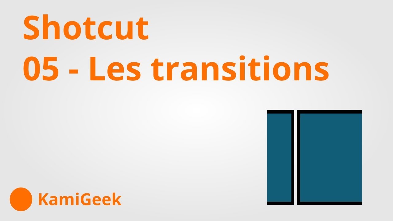 Les transitions