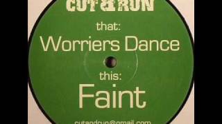 Cut & Run - Faint