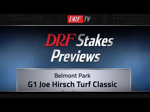 Joe Hirsch Turf Classic 2018 Preview