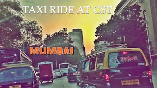 CST to Colaba || taxi ride at Mumbai || #mumbai