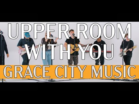 Thumbnail for Upper Room With You video
