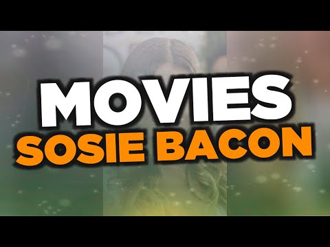 Best Sosie Bacon movies