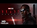 Blade 4 Reboot Official Trailer 2022 Marvel Studio
