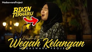 Download lagu Wegah Kelangan - Guyon Waton ( Cover Nasytha ft Bahrul Nadaswara Project ) mp3