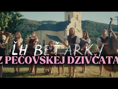 Ľudová hudba Beťarky - Z Pečovskej dzivčata (Official music video 2025)