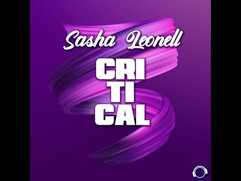 Sasha Leonell - Critical (Radio Edit)