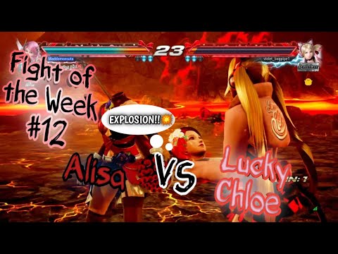 Alisa VS Lucky Chloe 02/24/22 | Tekken 7 Fight of the Week #12