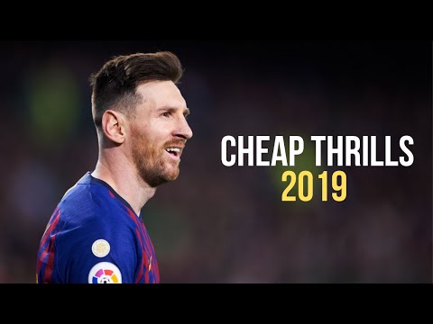 Lionel Messi ► Sia - Cheap Thrills Dribbling | Skills & Goals 2019 | HD