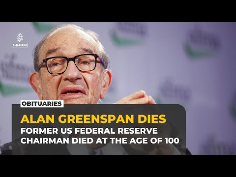 Former US Federal Reserve Chairman Alan Greenspan dies at age 100