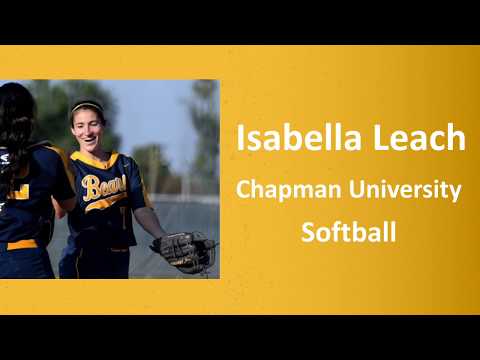 Athletic Signing: Isabella Leach Chapman University Softball