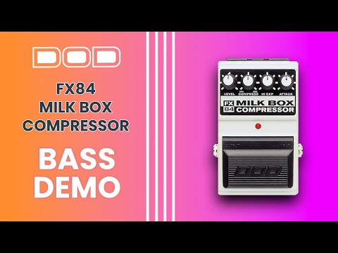 DOD FX84 Milk Box Compressor (Bass Demo)