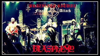 Blasphemy  - War Command/Blasphemous Attack/Gods of War &amp; Blood upon the Altar (Brazilian Ritual)