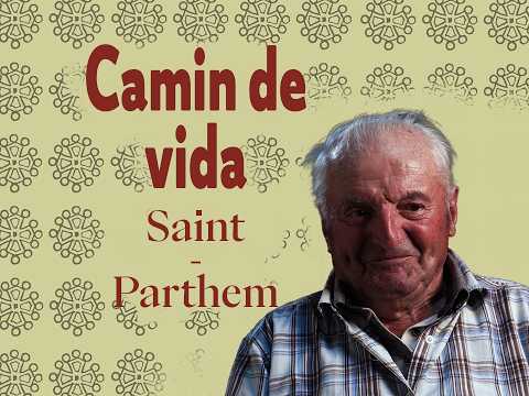 Camin de vida # Sent-Partèm