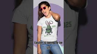 Why Everyone is Going CRAZY for this 4.20 Easter Shirt