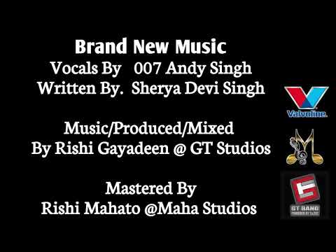 007 Andy Singh-She Had Ah Man 2019 Chutney Soca