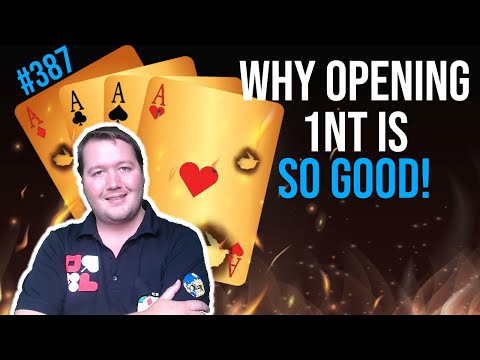 Why Opening 1NT Is So Good - Weekly Free #387