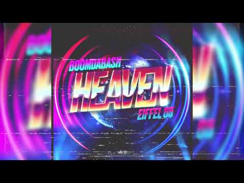 Boomdabash, Eiffel 65 - Heaven (slowed + reverb)