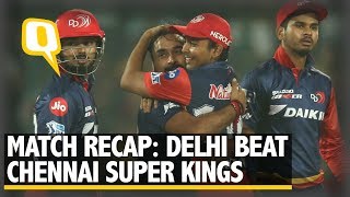 IPL 11 | Match Recap: Delhi Daredevils Thrash Chennai Super Kings by 34 Runs | The Quint