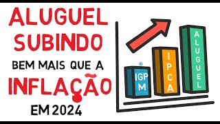 Por que os ALUGUÉIS continuam SUBINDO?