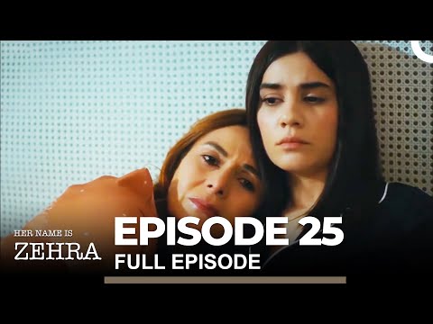 Her Name Is Zehra Episode 25 (English Subtitles)