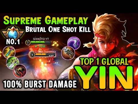 Supreme 1 Yin!! [ Build Yin Top 1 Global 2022 ] Yin Gameplay - Mobile Legends