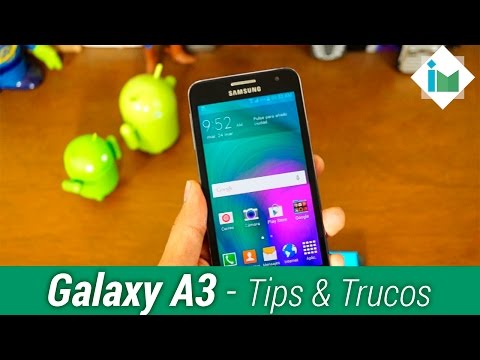 Samsung Galaxy A3 – Tips y Trucos