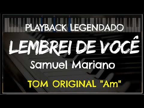 Lembrei De Voce - Samuel Mariano