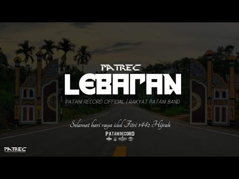 Lebaran 1442 H.| Rakyat Patani Band [PATREC Music Patani Present]