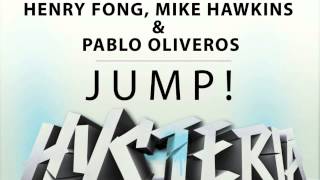 Henry Fong, Mike Hawkins, Pablo Oliveros - JUMP!