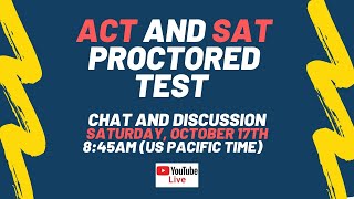Live Discussion for the Star Tutors ACT, SAT, and PSAT Virtually Proctored Exams