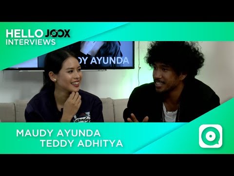 KOLABORASI MAUDY AYUNDA x TEDDY ADHITYA - Hello JOOX Interviews