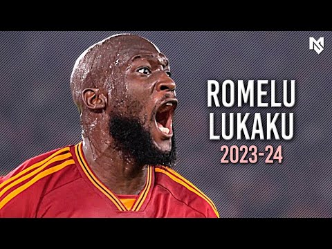 Romelu Lukaku 2023/24 - Amazing Skills & Goals | HD