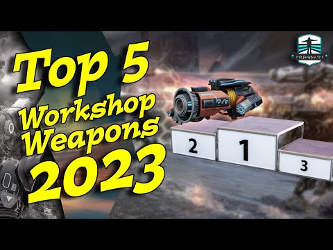 Best 5 Weapons In Workshop 2023 - War Robots